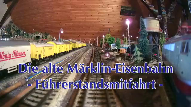 Die alte Märklin Eisenbahn - Eine Führerstandsmitfahrt auf einer Spur H0 Anlage