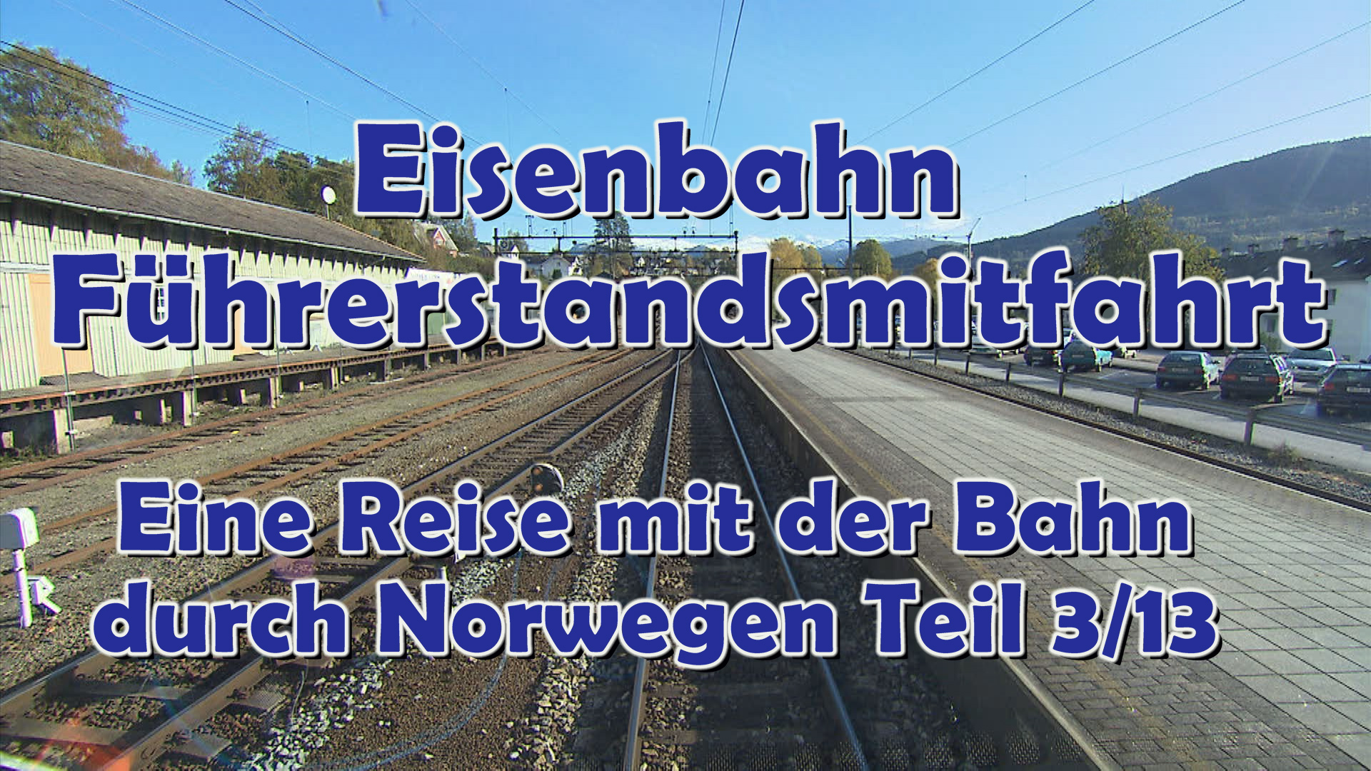 Eisenbahn Führerstandsmitfahrt von Voss bis Myrdal: Eine Reise durch Norwegen mit der Bahn - Teil 3/13
