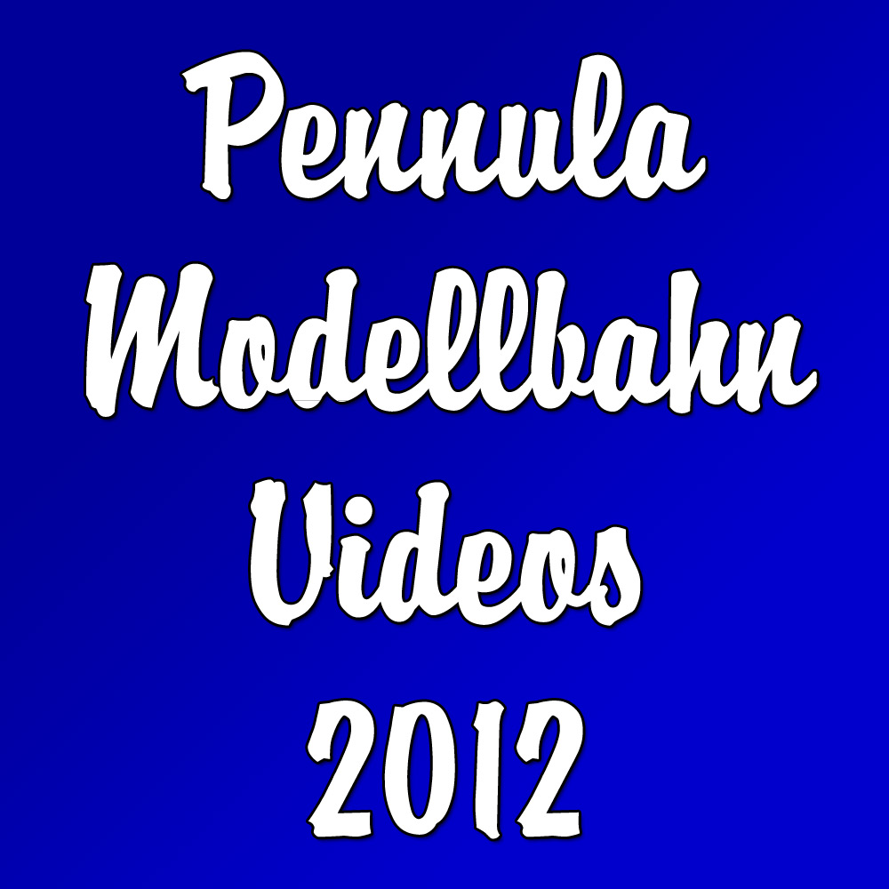 Die besten Modellbahn-Videos 2012