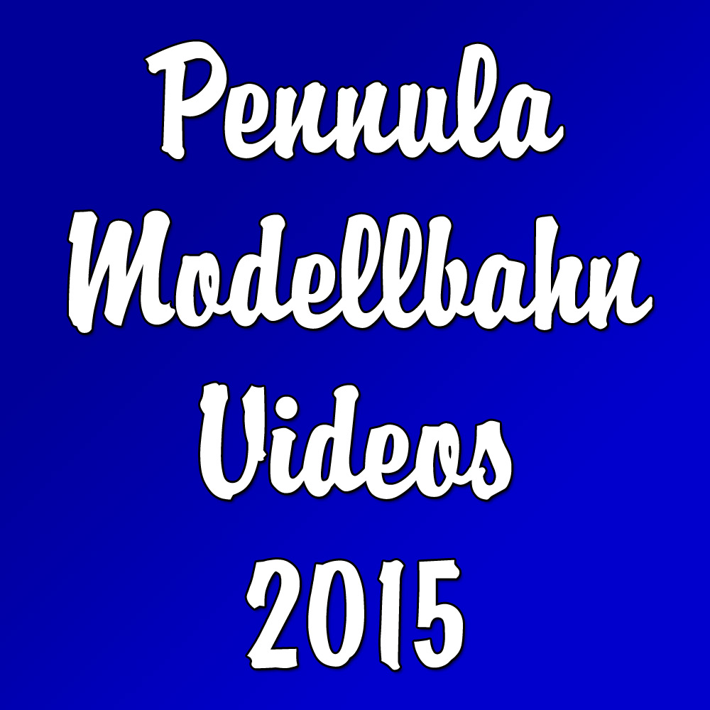 Die besten Modellbahn-Videos 2015