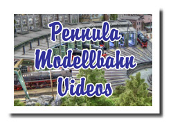 Alle Pennula Modellbahn Videos - Die große Liste aller Modelleisenbahn Filme