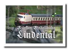 Ein Portrait über die Märklin Modellbahnanlage Lindental mit Bildern und Gleisplänen