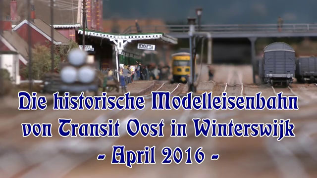 Die historische Modelleisenbahn von Transit Oost in Winterswijk in Spur H0