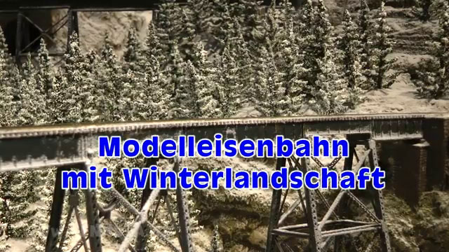 Die schöne Modelleisenbahn mit Winterlandschaft vom Modellbau-Team Köln in Spur H0