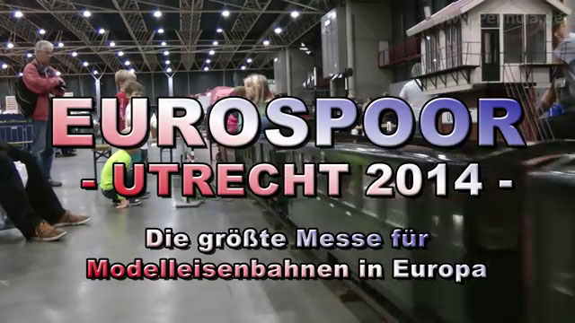 Eurospoor Modelleisenbahn Berichte von der Modellbahnmesse