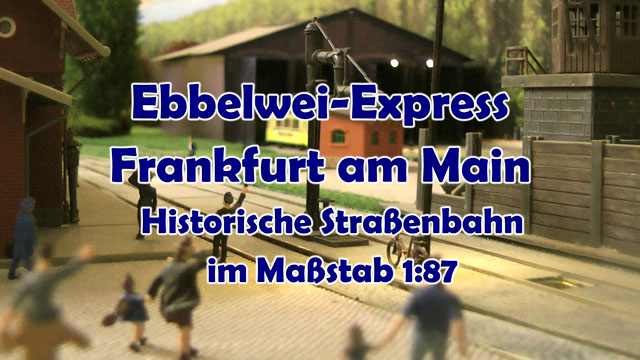 Modell-Straßenbahn Ebbelwei-Express Frankfurt am Main im Maßstab 1:87
