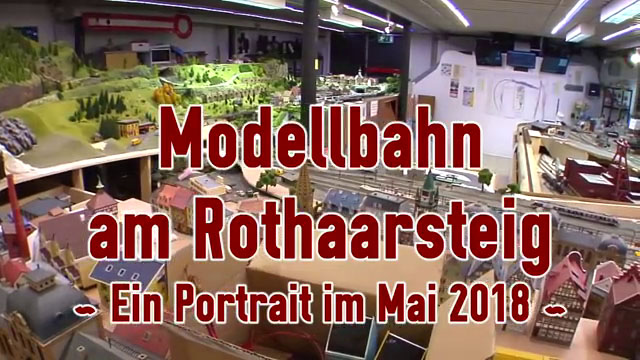 Modellbahn am Rothaarsteig - Die Modelleisenbahn vom Modellbahnclub Schmallenberg im Sauerland