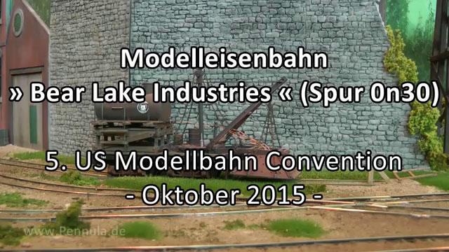 Modelleisenbahn Bear Lake Industries von Hanns Hirblinger in Spur 0n30