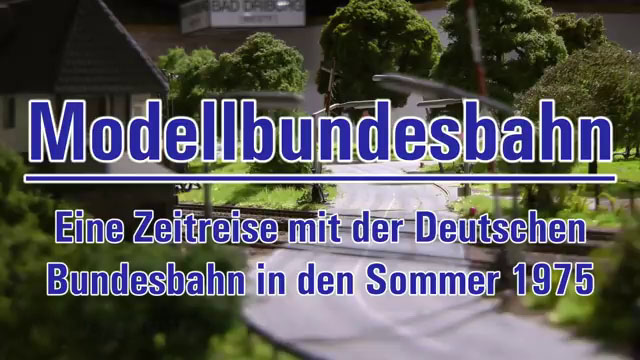 Modelleisenbahn „Modellbundesbahn“ - Eine Modellbahn-Reise in Spur H0 mit der Deutschen Bundesbahn