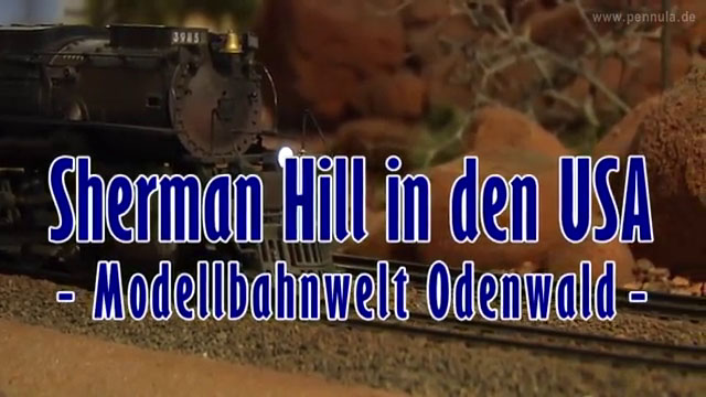 Modelleisenbahn Sherman Hill in den USA bei der Modellbahnwelt Odenwald