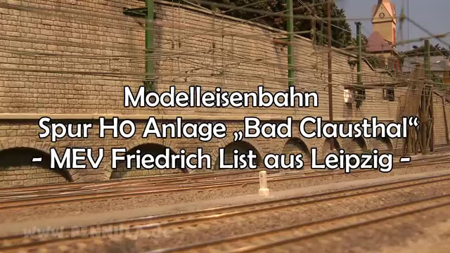 Modelleisenbahn Spur H0 Anlage Bad Clausthal vom MEV Friedrich List aus Leipzig