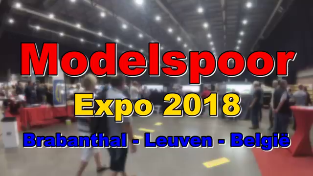 Modelspoor Expo Belgien - Die größte Modellbahn Ausstellung und Modelleisenbahn Messe in Belgien