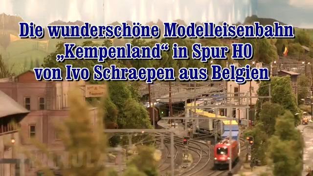 Zugsichtungen in Belgien - Die wunderschöne Modelleisenbahn Kempenland in Spur H0